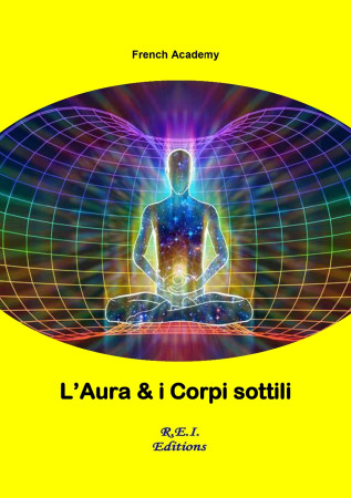 L'Aura & i Corpi sottili